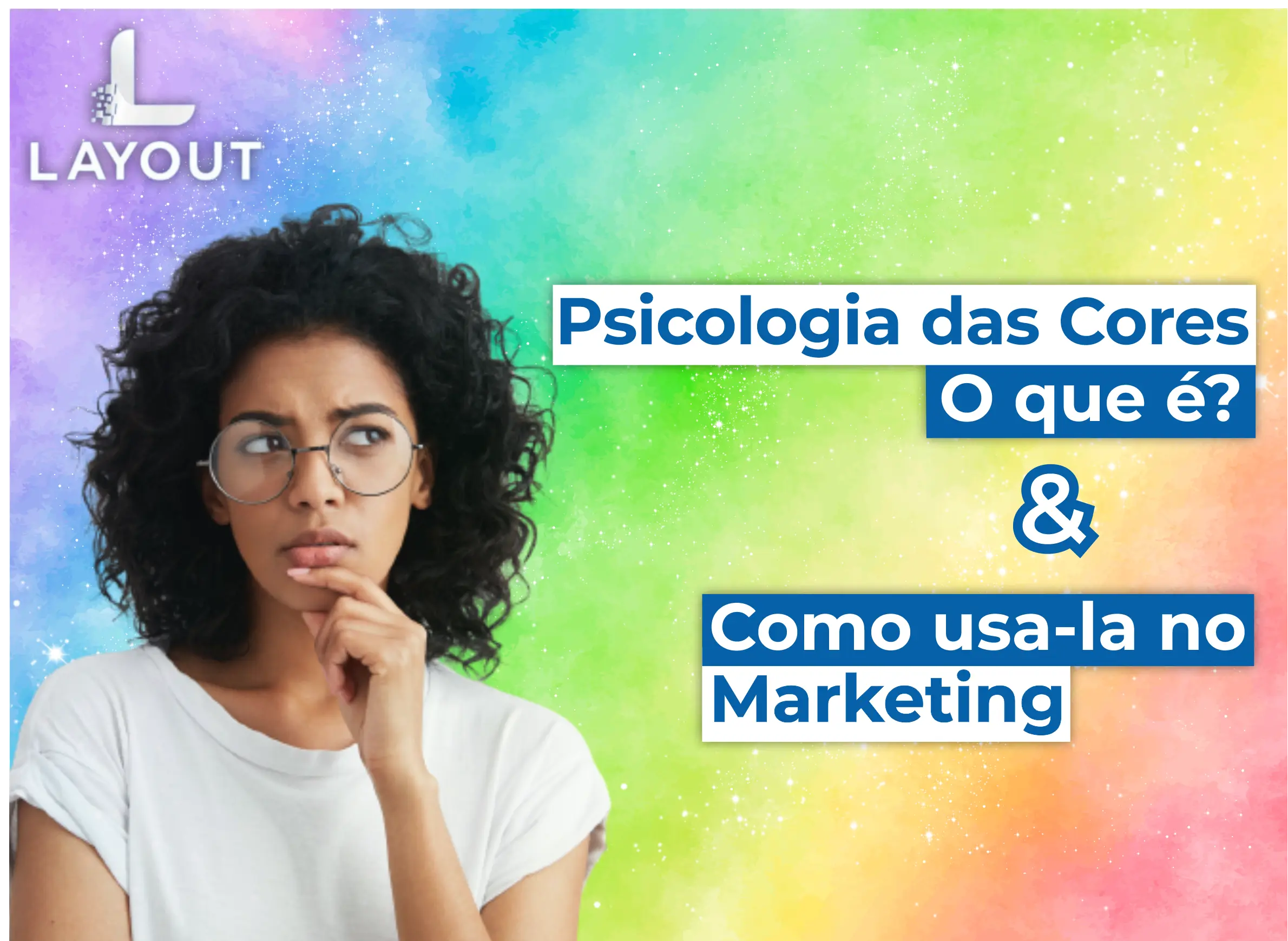 O que é a psicologia das cores?